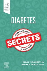 Title: Diabetes Secrets, Author: Michael T. McDermott MD