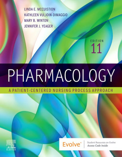 Pharmacology: A Patient-Centered Nursing Process Approach By Linda E ...