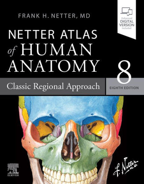 Netter Atlas of Human Anatomy: Classic Regional Approach - Ebook