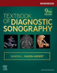 Title: Workbook for Textbook of Diagnostic Sonography, Author: Sandra L. Hagen-Ansert MS