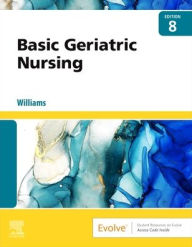 Title: Basic Geriatric Nursing, Author: Patricia A. Williams MSN