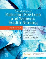 Title: Foundations of Maternal-Newborn and Women's Health Nursing, Author: Sharon Smith Murray MSN