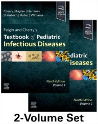 Title: Feigin and Cherry's Textbook of Pediatric Infectious Diseases: 2-Volume Set, Author: James Cherry MD