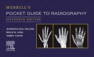 Title: Merrill's Pocket Guide to Radiography, Author: Jeannean Hall Rollins M.R.C.