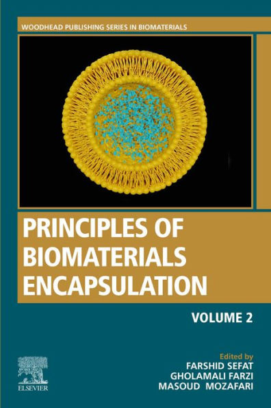 Principles of Biomaterials Encapsulation: Volume Two
