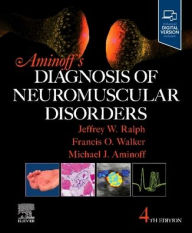 Title: Aminoff's Diagnosis of Neuromuscular Disorders, Author: Michael J. Aminoff MD