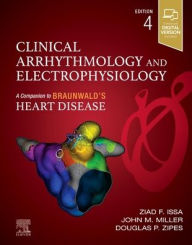 Title: Clinical Arrhythmology and Electrophysiology, Author: Ziad Issa MD