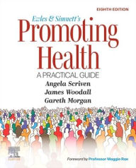 Title: Ewles and Simnett's Promoting Health: A Practical Guide, Author: Angela Scriven BA(Hons)