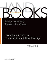 Title: Handbook of the Economics of the Family, Author: Shelly  Lundberg