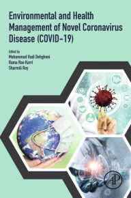 Title: Environmental and Health Management of Novel Coronavirus Disease (COVID-19), Author: Mohammad Hadi Dehghani