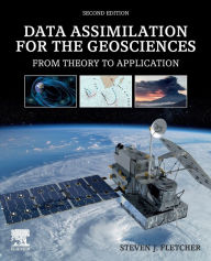 Title: Data Assimilation for the Geosciences: From Theory to Application, Author: Steven J. Fletcher