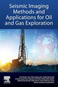 Title: Seismic Imaging Methods and Applications for Oil and Gas Exploration, Author: Yasir Bashir