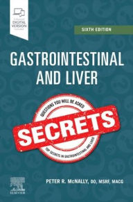 Title: Gastrointestinal and Liver Secrets, Author: Peter R. McNally DO