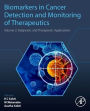 Biomarkers in Cancer Detection and Monitoring of Therapeutics: Volume 2: Diagnostic and Therapeutic Applications