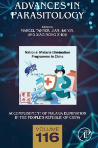 Title: Accomplishment of Malaria Elimination in the People's Republic of China, Author: Elsevier Science