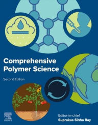 Title: Comprehensive Polymer Science, Author: Ray Suprakas Sinha