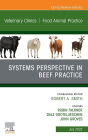 Imaging of Systems Perspective in Beef Practice, An Issue of Veterinary Clinics of North America: Food Animal Practice, E-Book: Imaging of Systems Perspective in Beef Practice, An Issue of Veterinary Clinics of North America: Food Animal Practice, E-Book