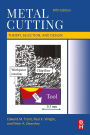 Metal Cutting: Theory, Selection, and Design