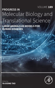 Title: Large Animals as Models for Human Diseases, Author: Ya-Xiong Tao