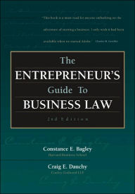 The Entrepreneur's Guide to Business Law / Edition 2