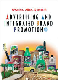 Advertising and Integrated Brand Promotion / Edition 3