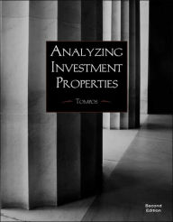 Analyzing Investment Properties / Edition 2