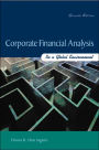 Corporate Financial Analysis in a Global Environment / Edition 7