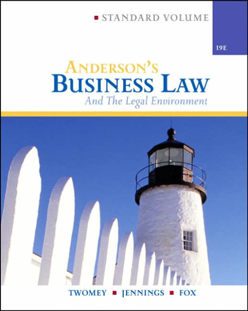 Anderson's Business Law & Legal Environment / Edition 19 by David