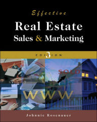Title: Effective Real Estate Sales and Marketing / Edition 3, Author: Johnnie Rosenauer