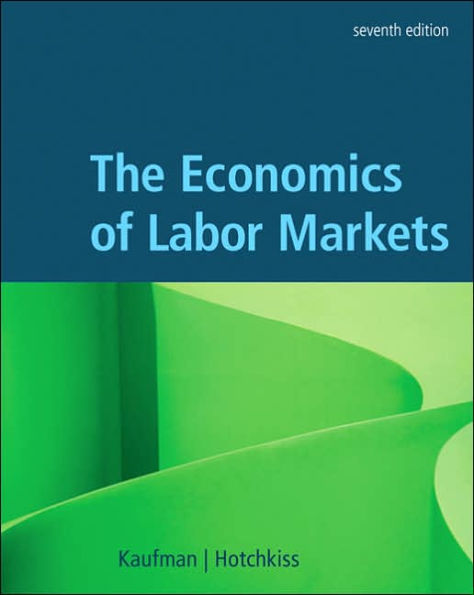 The Economics of Labor Markets (with Economic Applications and InfoTrac Printed Access Card) / Edition 7