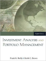 Investment Analysis and Portfolio Management (with Thomson ONE - Business School Edition) / Edition 8