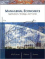 Managerial Economics: Applications, Strategies, and Tactics / Edition 11