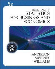 Essentials of Statistics for Business and Economics (with CD-ROM) / Edition 5