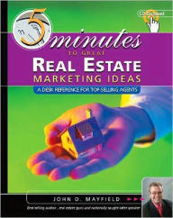 Five Minutes to Great Real Estate Marketing Ideas (with CD-ROM) / Edition 1