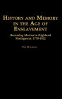 History And Memory In The Age Of Enslavement