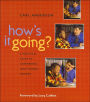 How's It Going?: A Practical Guide to Conferring with Student Writers