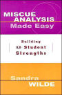Miscue Analysis Made Easy: Building on Student Strengths / Edition 1