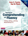 Teaching for Comprehending and Fluency: Thinking, Talking, and Writing About Reading, K-8 / Edition 1