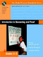 Introduction to Reasoning and Proof: Grades 3-5 (Math Process Standards Series)