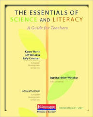 Title: The Essentials of Science and Literacy: A Guide for Teachers, Author: Karen Worth