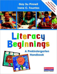 Literacy Beginnings: A Prekindergarten Handbook