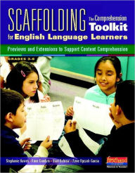 Scaffolding The Comprehension Toolkit for English Language Learners: Previews and Extensions to Support Content Comprehension