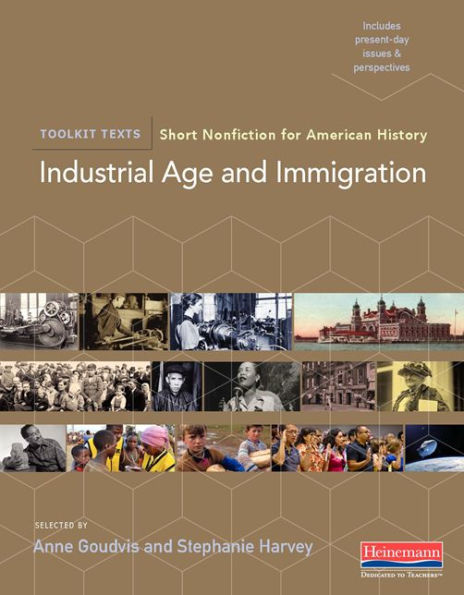 Industrial Age and Immigration: Short Nonfiction for American History