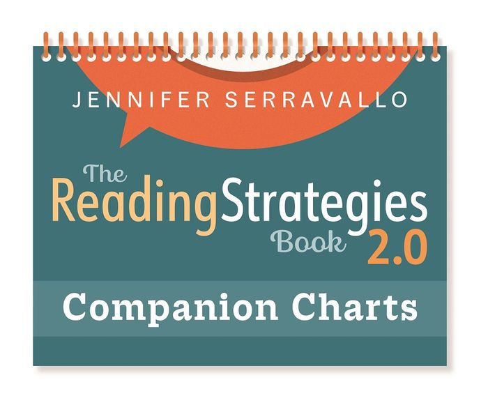 The Reading Strategies Book 2.0 Companion Charts by Jennifer