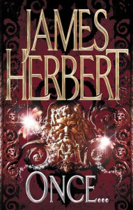 Title: Once, Author: James Herbert