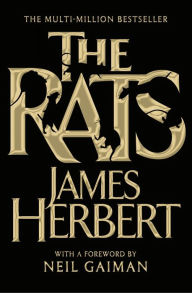 Title: The Rats: The chilling, bestselling classic from the Master of Horror, Author: James Herbert