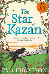 Title: The Star of Kazan, Author: Eva Ibbotson