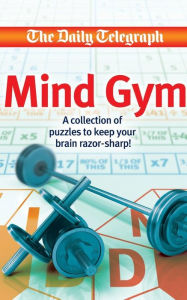 Title: Daily Telegraph Mind Gym Book, Author: Telegraph Group Limited