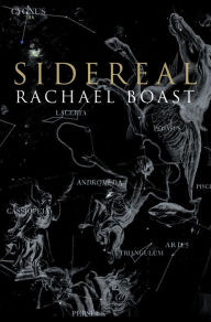 Title: Sidereal, Author: Rachael Boast