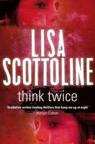 Think Twice (Rosato & Associates Series #11)